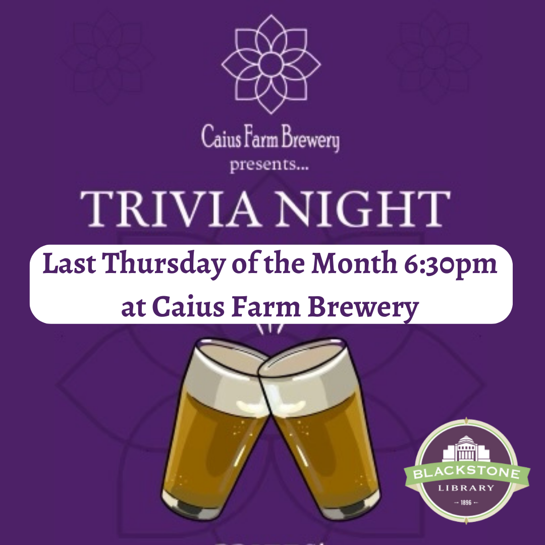 Trivia Nights are the Last Thursday of the Month 6:30pm at Caius Farm Brewery 