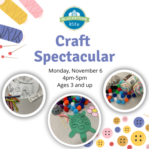 Craft Spectacular Monday, November 6 @ 4pm-5pm 