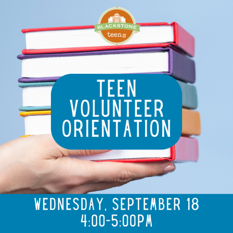 Teen Volunteer Orientation