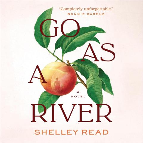 First Friday Book Discussion meets Friday, October 4 at 11am on Zoom to discuss Go as a River by Shelley Read.