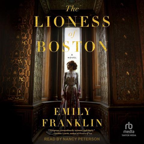 First Friday Book Discussion meets Friday, November 1 at 11am on Zoom to discuss The Lioness of Boston by Emily Franklin.