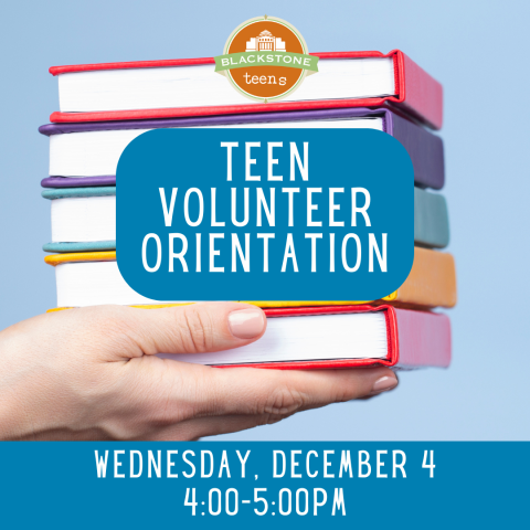 Teen Volunteer Orientation: December 4th at 4-5pm