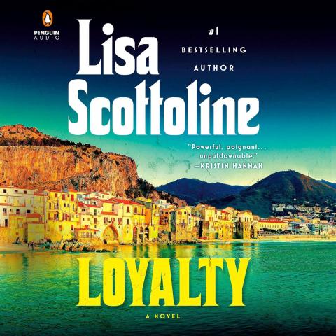 Loyalty by Lisa Scottoline