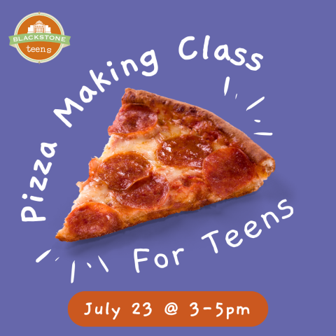Pizza Class on 7/23 from 3-5pm