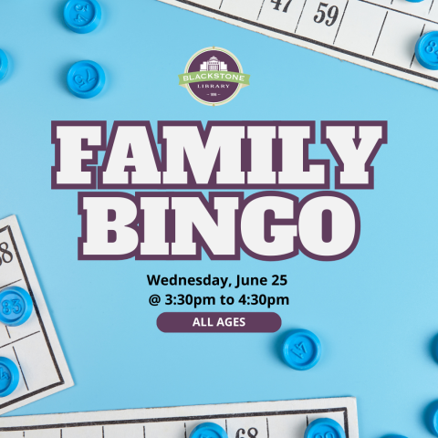 Family Bingo June 25 3:30 to 4:30