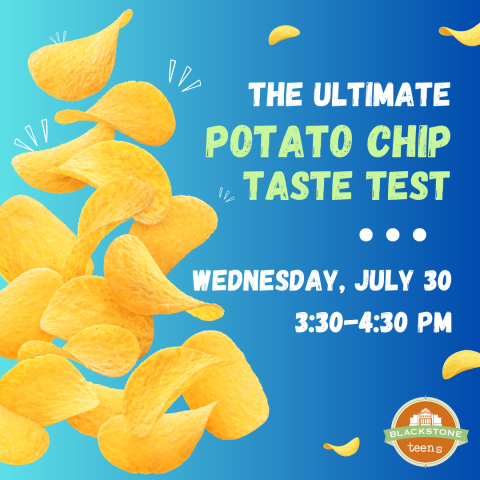 Potato Chip Taste Test: 7/30 at 3:30pm