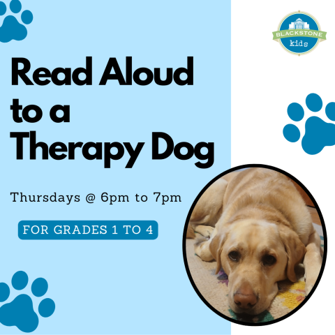 Read Aloud to a Therapy Dog Thursdays at 6pm for grades 1 to 4