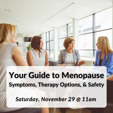 Your Guide to Menopause on Saturday, November 29th at 11am.