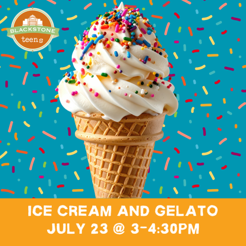 Ice Cream and Gelato: July 23 @ 3pm