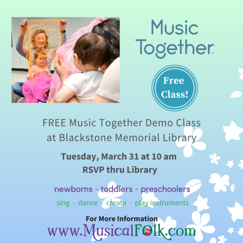 Music Together Free Class Tuesday, March 31 at 10am