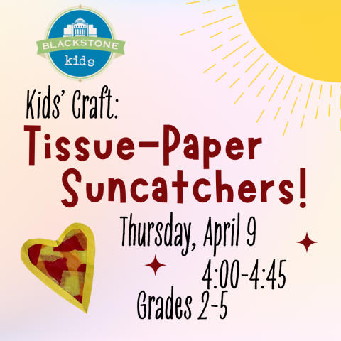 Tissue Paper Suncatchers 4/9 at 4:00