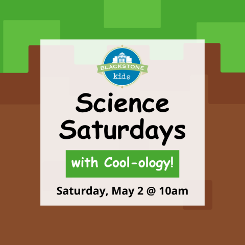 Science Saturdays with Cool-ology! Saturday, May 2 @ 10 am 