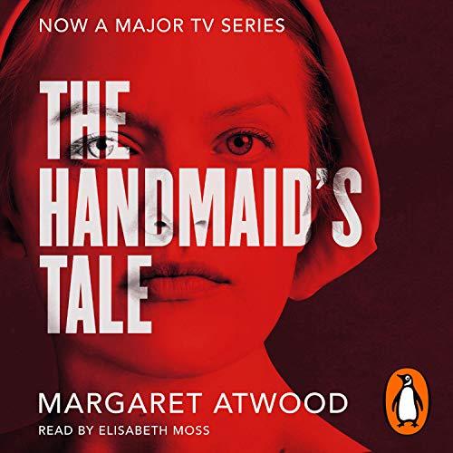 The Handmaid’s Tale by Margaret Atwood