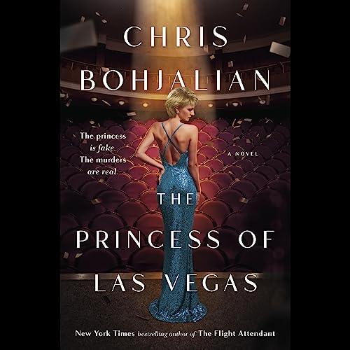 The Princess of Las Vegas by Chris Bohjalian