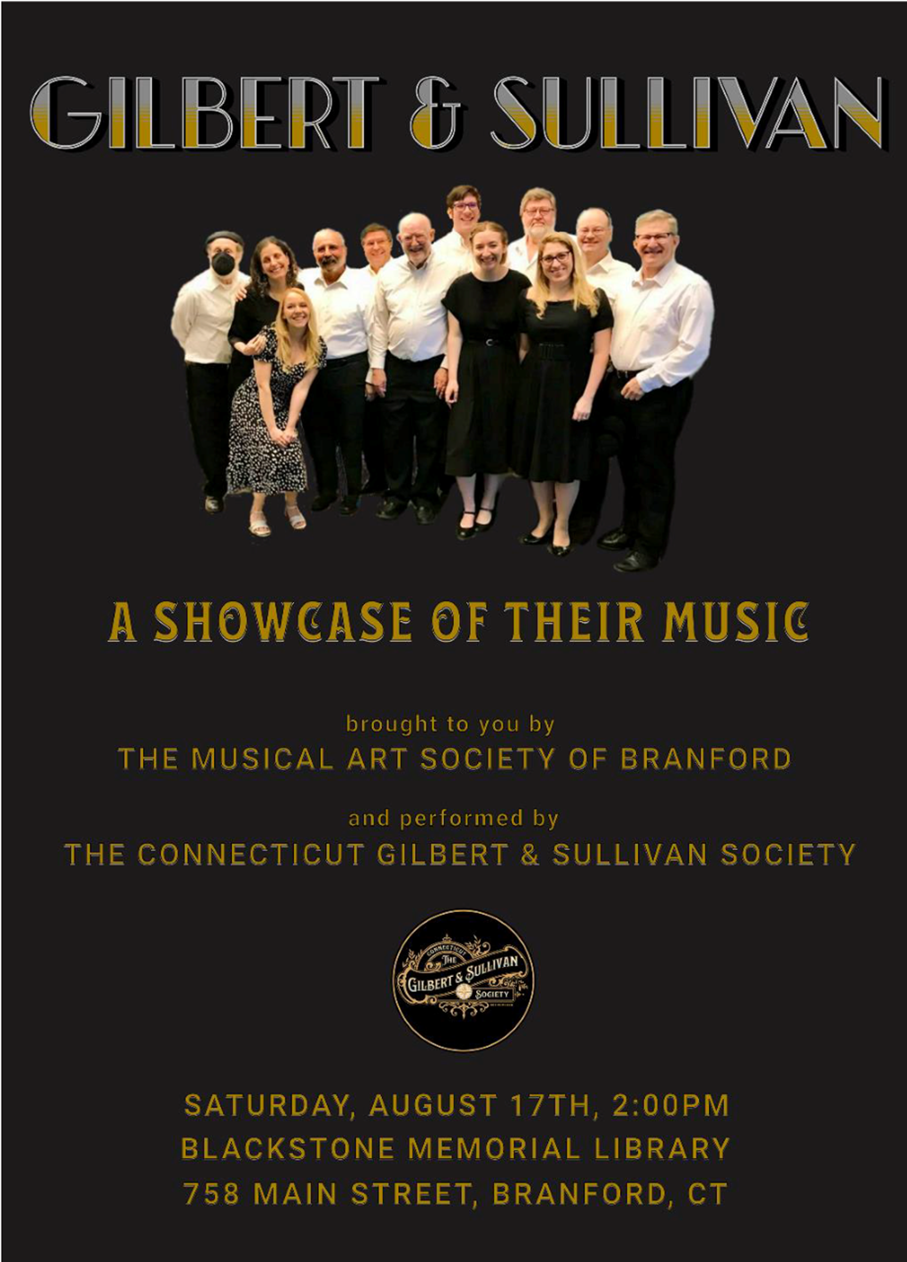 The Musical Art Society Presents: Gilbert & Sullivan: A Showcase of Their Music Saturday August 17 at 2pm