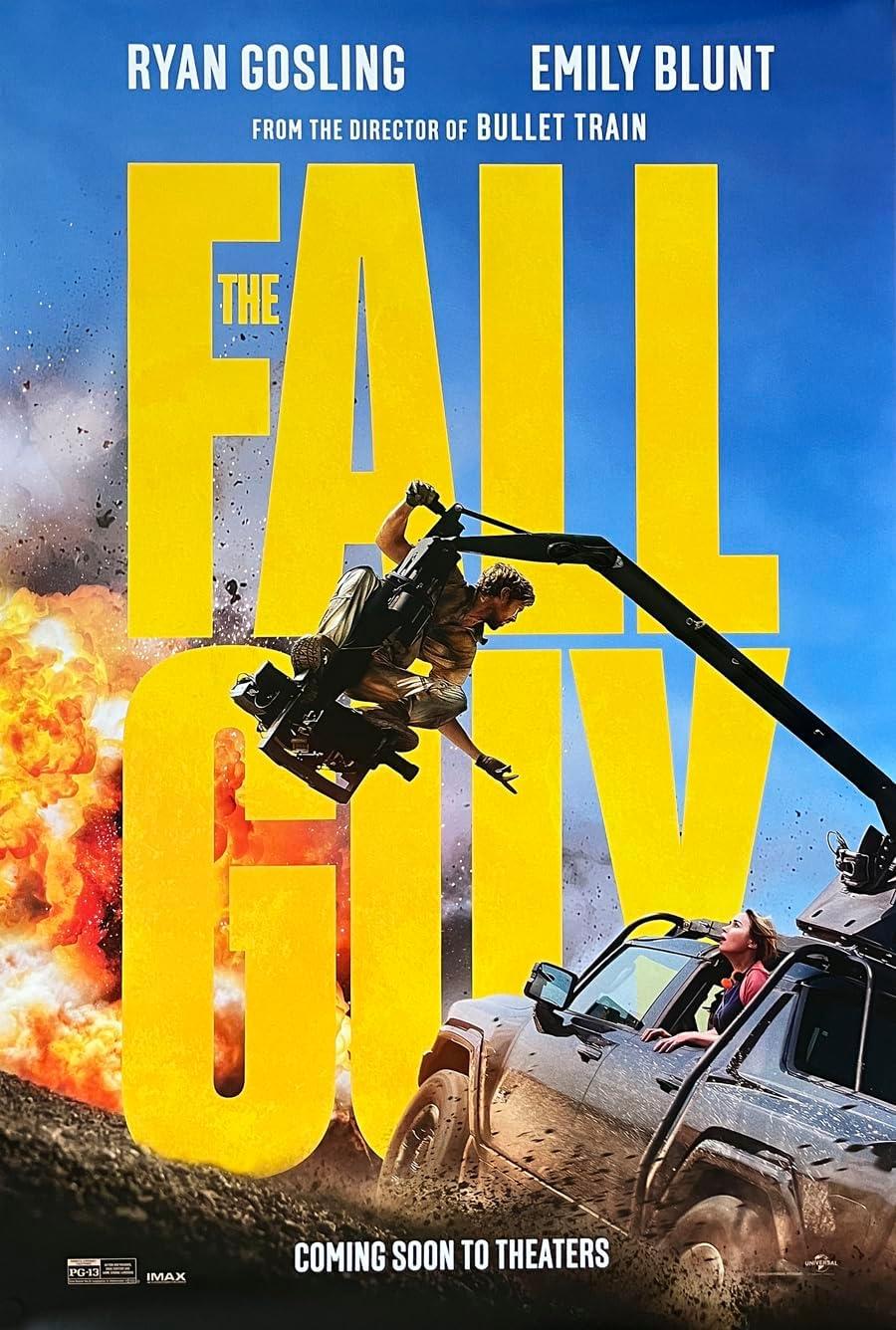 The Fall Guy (2024) starring Ryan Gosling and Emily Blunt