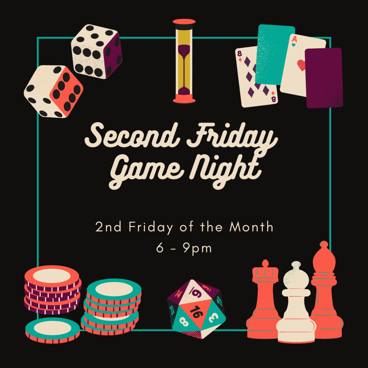 Second Friday Game Night meets from 6 to 9pm in the auditorium on the second Friday of every month