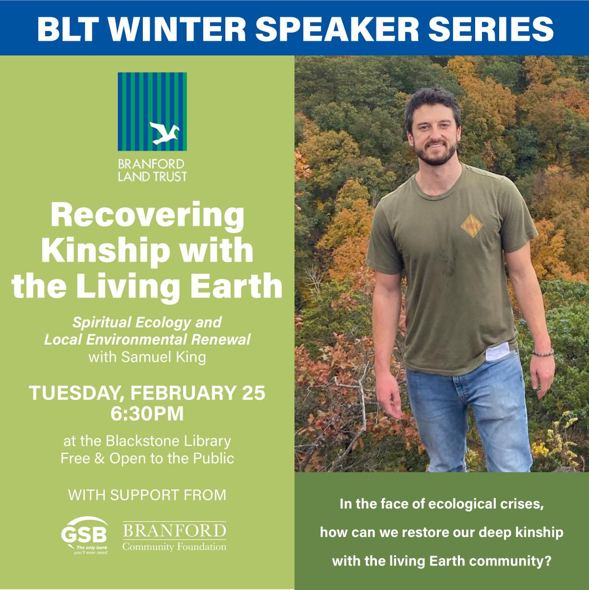 Branford Land Trust Winter Speaker Series on Tuesday, February 25th at 6:30pm.