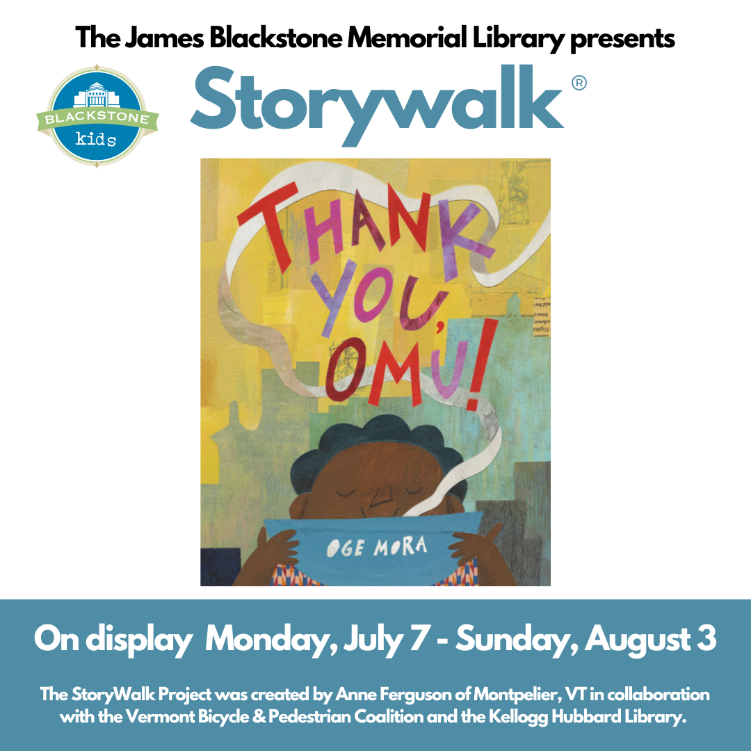 Storywalk Thank You, Omu! July 7 to August 3