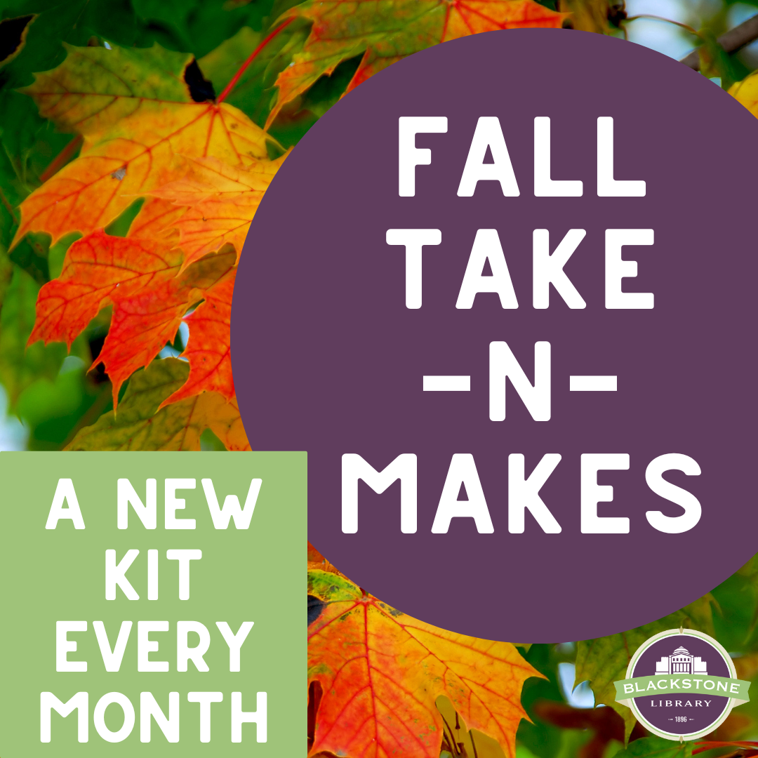 Fall Take and Makes: A New Kit Every Month