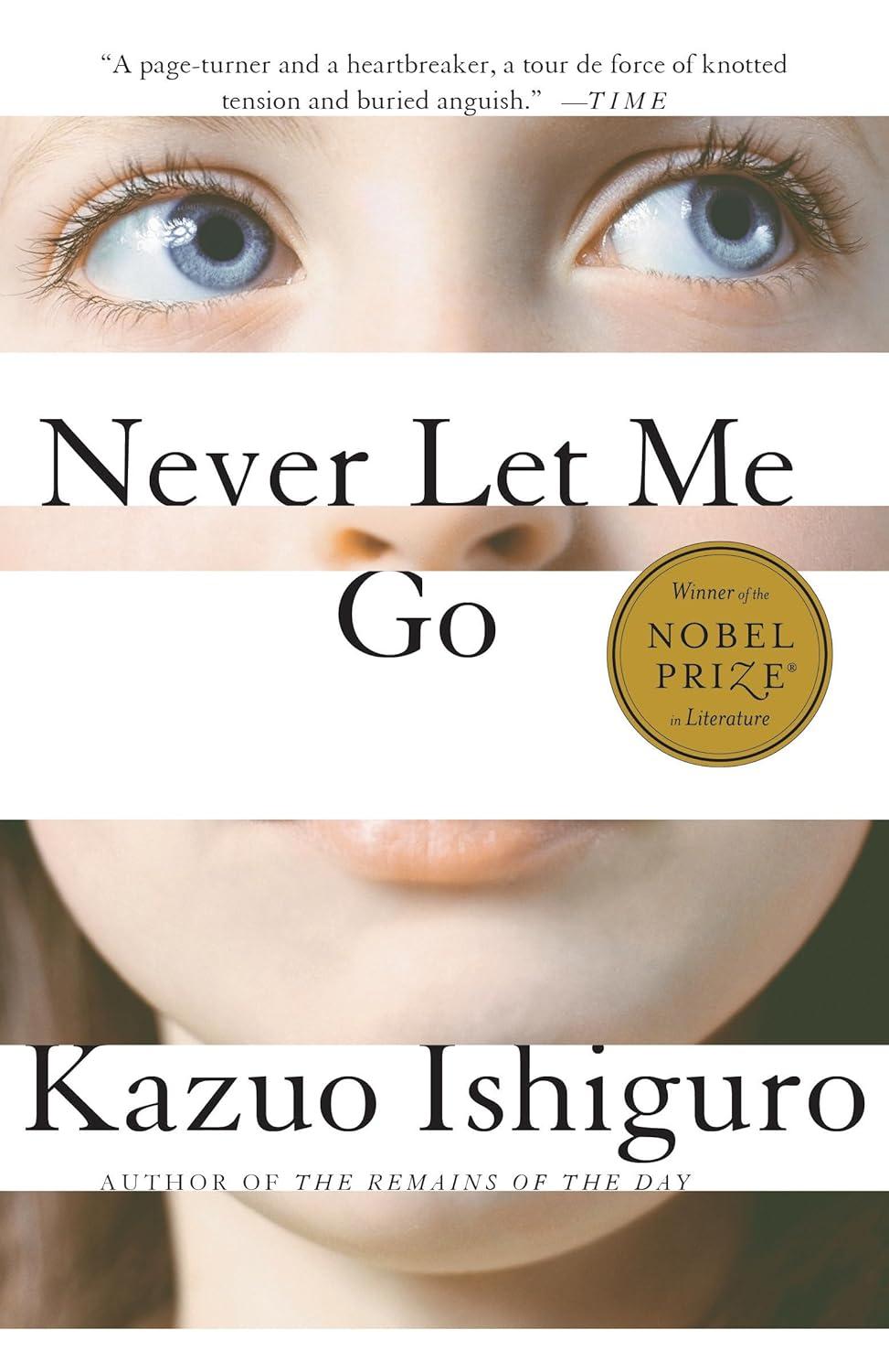 Never Let Me Go by Kazuo Ishigruo