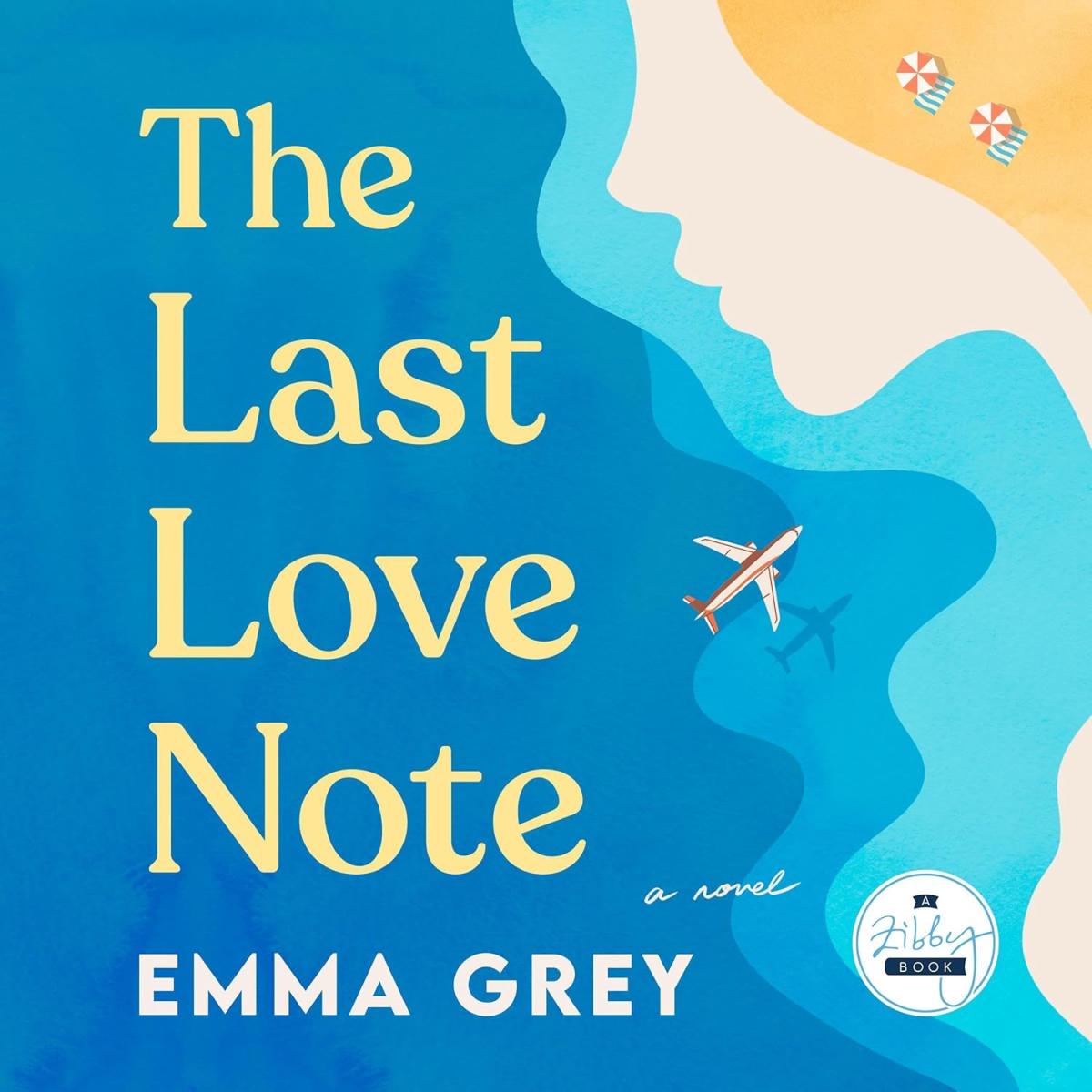The Last Love Note by Emma Grey
