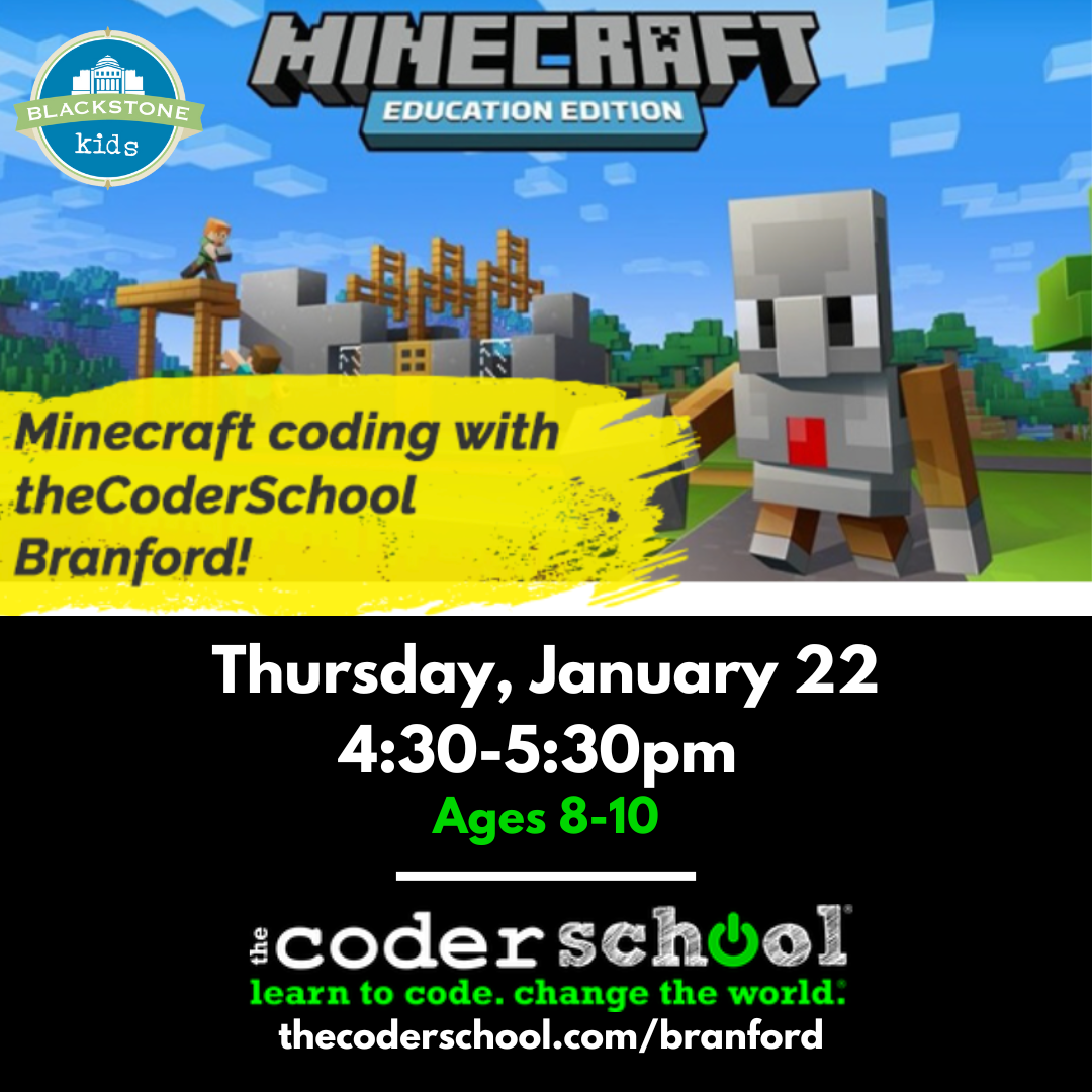 Minecraft coding on January 22 from 4:30-5:30pm