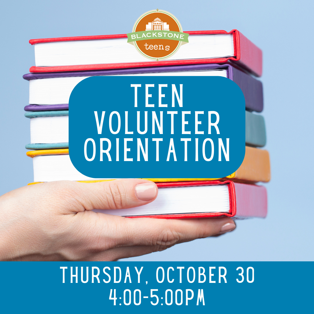 Teen Volunteer Orientation: October 30 at 4-5pm