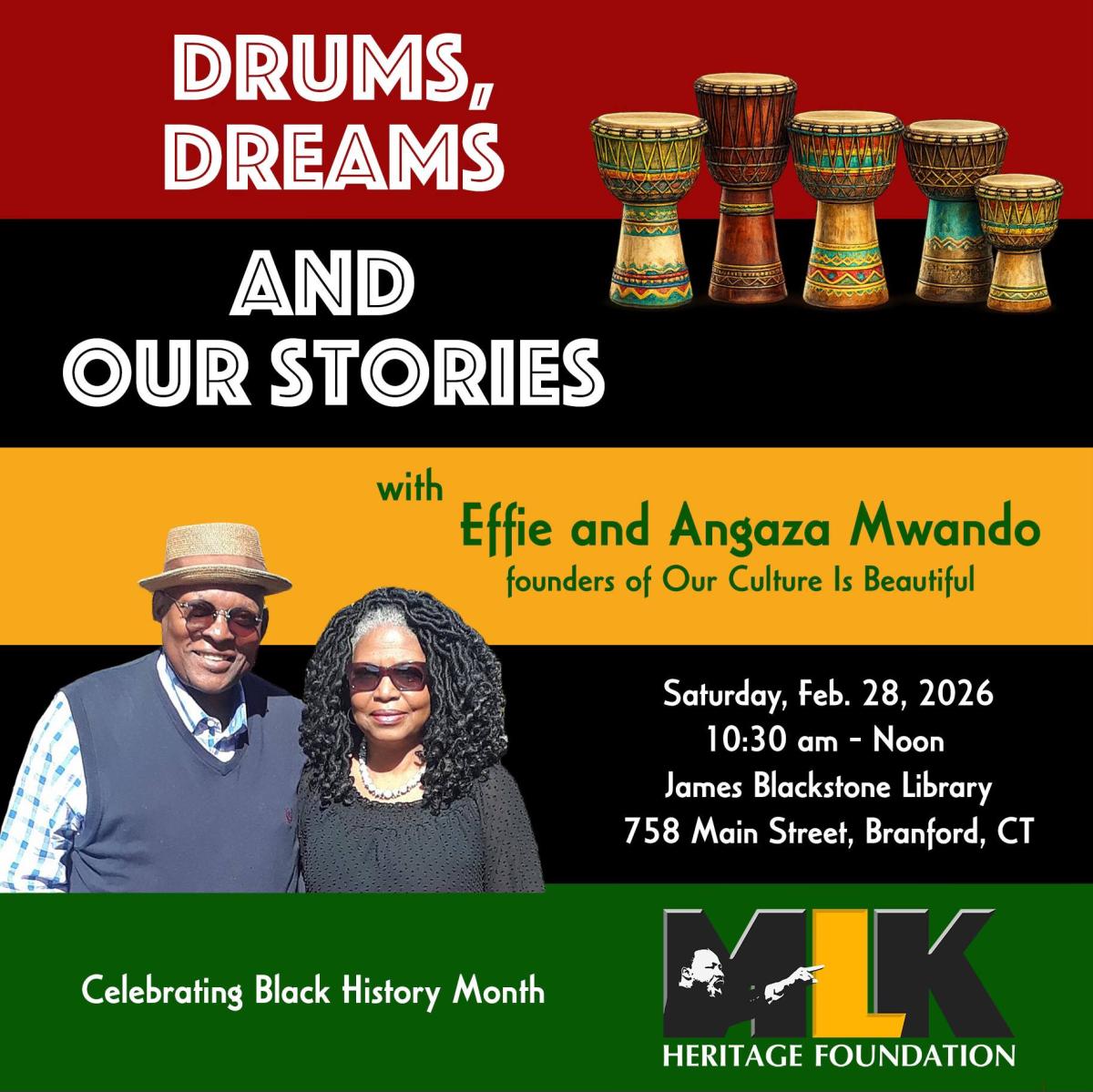 Drums, Dreams and Our Stories on Saturday, Feb. 28 from 10:30 a.m. to noon