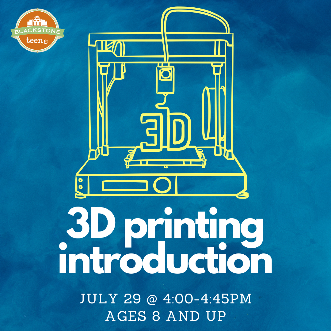 July 29 at 4pm: 3D Printing