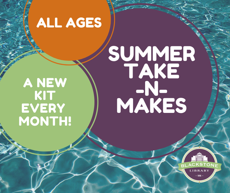 Summer Take n Makes: A new interactive kit every month for all ages